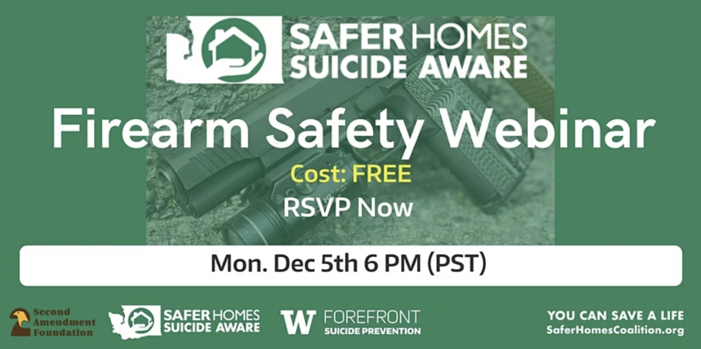 Safer Homes, Suicide Aware Firearm Safety Course Forefront Suicide